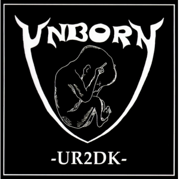 UNBORN - "UR2DK" CD